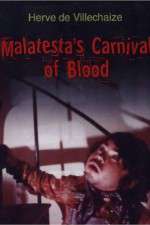 Watch Malatesta's Carnival of Blood 0123movies