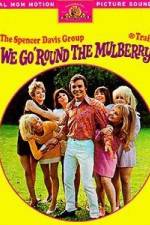 Watch Here We Go Round the Mulberry Bush 0123movies