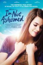 Watch I\'m Not Ashamed 0123movies