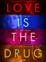 Watch Love Is the Drug 0123movies