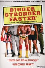 Watch Bigger Stronger Faster* 0123movies