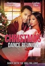 Watch A Christmas Dance Reunion 0123movies