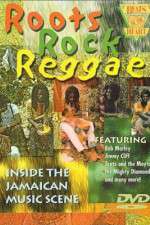 Watch Roots Rock Reggae 0123movies