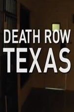 Watch Death Row Texas 0123movies