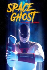 Watch Space Ghost (Short 2021) 0123movies