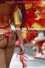 Watch National Geographic: Inside Rio Carnaval 0123movies