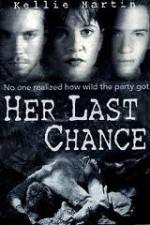 Watch Her Last Chance 0123movies