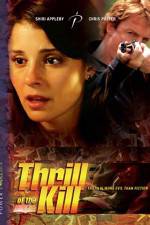Watch Thrill of the Kill 0123movies