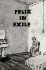 Watch Felix in Exile (Short 1994) 0123movies
