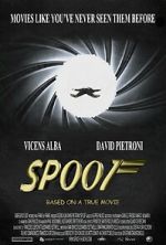 Watch Spoof: Based on a True Movie 0123movies