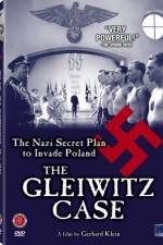 Watch The Gleiwitz Case 0123movies