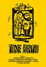 Watch Tone Death 0123movies