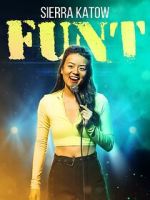 Watch Sierra Katow: Funt (TV Special 2024) 0123movies