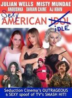 Watch Sexy American Idle 0123movies