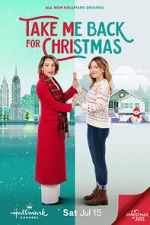 Watch Take Me Back for Christmas 0123movies