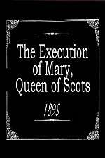 Watch The Execution of Mary, Queen of Scots 0123movies