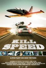 Watch Kill Speed 0123movies