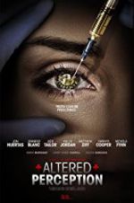 Watch Altered Perception 0123movies