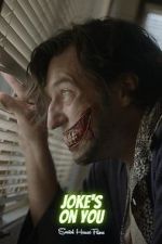 Watch Joke\'s on You (Short 2021) 0123movies