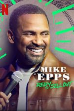Watch Mike Epps: Ready to Sell Out 0123movies