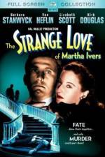 Watch The Strange Love of Martha Ivers 0123movies