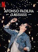 Watch Afonso Padilha: Classless (TV Special 2020) 0123movies