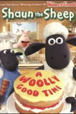 Watch Shaun The Sheep: A Woolly Good Time 0123movies