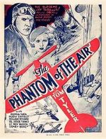 Watch The Phantom of the Air 0123movies