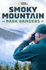 Watch Smoky Mountain Park Rangers (TV Special 2021) 0123movies