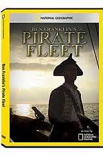 Watch National Geographic: Ben Franklins Pirate Fleet 0123movies