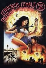 Watch Ferocious Female Freedom Fighters, Part 2 0123movies