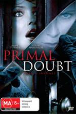 Watch Primal Doubt 0123movies