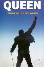 Watch Queen: Champions of the World 0123movies