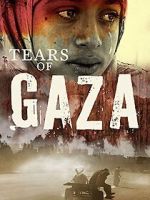 Watch Tears of Gaza 0123movies