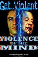 Watch Violence of the Mind 0123movies