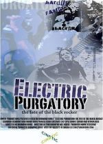 Watch Electric Purgatory: The Fate of the Black Rocker 0123movies