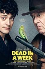 Watch Dead in a Week: Or Your Money Back 0123movies