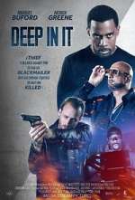 Watch Deep in It 0123movies