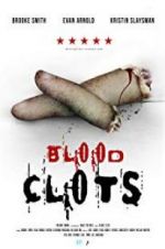 Watch Blood Clots 0123movies