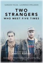 Watch Two Strangers Who Meet Five Times (Short 2017) 0123movies
