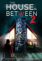 Watch The House in Between 2 0123movies