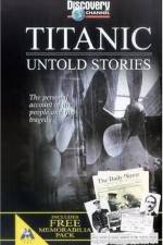 Watch Titanic Untold Stories 0123movies