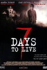 Watch Seven Days to Live 0123movies
