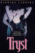 Watch Tryst 0123movies