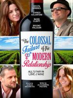Watch The Colossal Failure of the Modern Relationship 0123movies