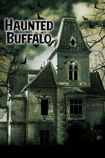 Watch Haunted Buffalo 0123movies
