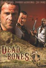 Watch Dead Bones 0123movies