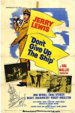 Watch Don't Give Up the Ship 0123movies