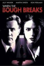 Watch When the Bough Breaks 0123movies