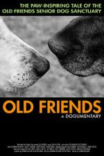 Watch Old Friends, A Dogumentary 0123movies